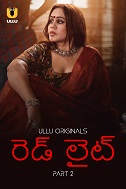 Red Light Season 1 Part 2 HDRip Telugu Movierulz